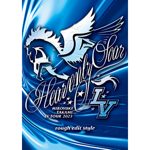 HIROYUKI TAKAMI LV TOUR 2023 〜Heavenly Soar〜 rough edit style